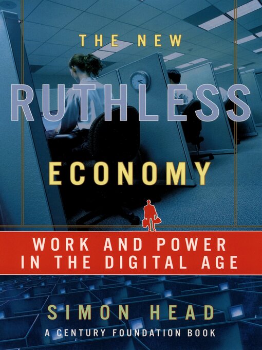 Title details for The New Ruthless Economy by Simon Head - Available